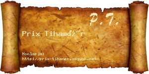 Prix Tihamér névjegykártya